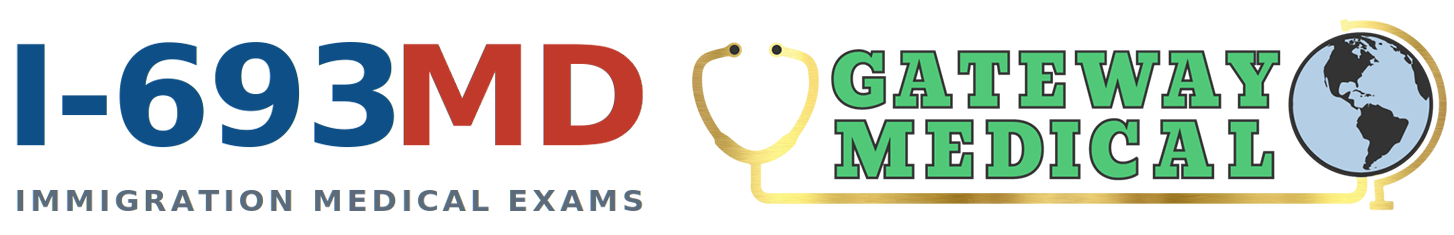 Gateway Medical — I-693 MD Immigration Medical Exams